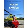 Voler Pour Sauver